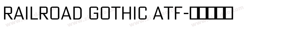 railroad gothic atf字体转换